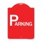 Signmission Designer Series Sign-Parking, Red & White Aluminum Architectural Sign, 18" x 24", RW-1824-24514 A-DES-RW-1824-24514 - alternate 1